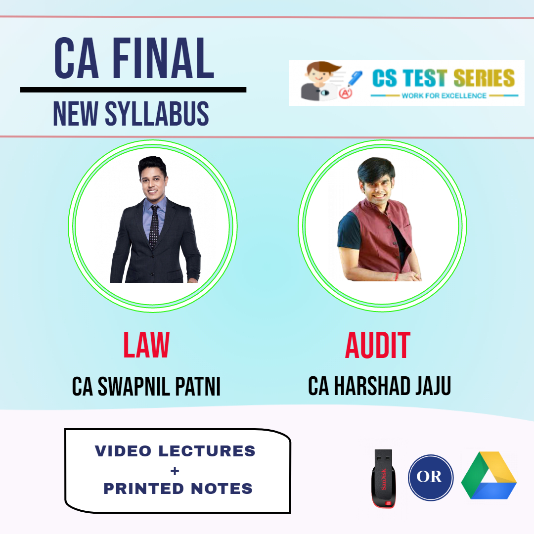 CA FINAL NEW SYLLABUS COMBO CORPORATE AND ECONOMIC LAWS AND ADVANCE AUDITING COMBO Full Lectures By CA Swapnil Patni  CA Harshad jaju